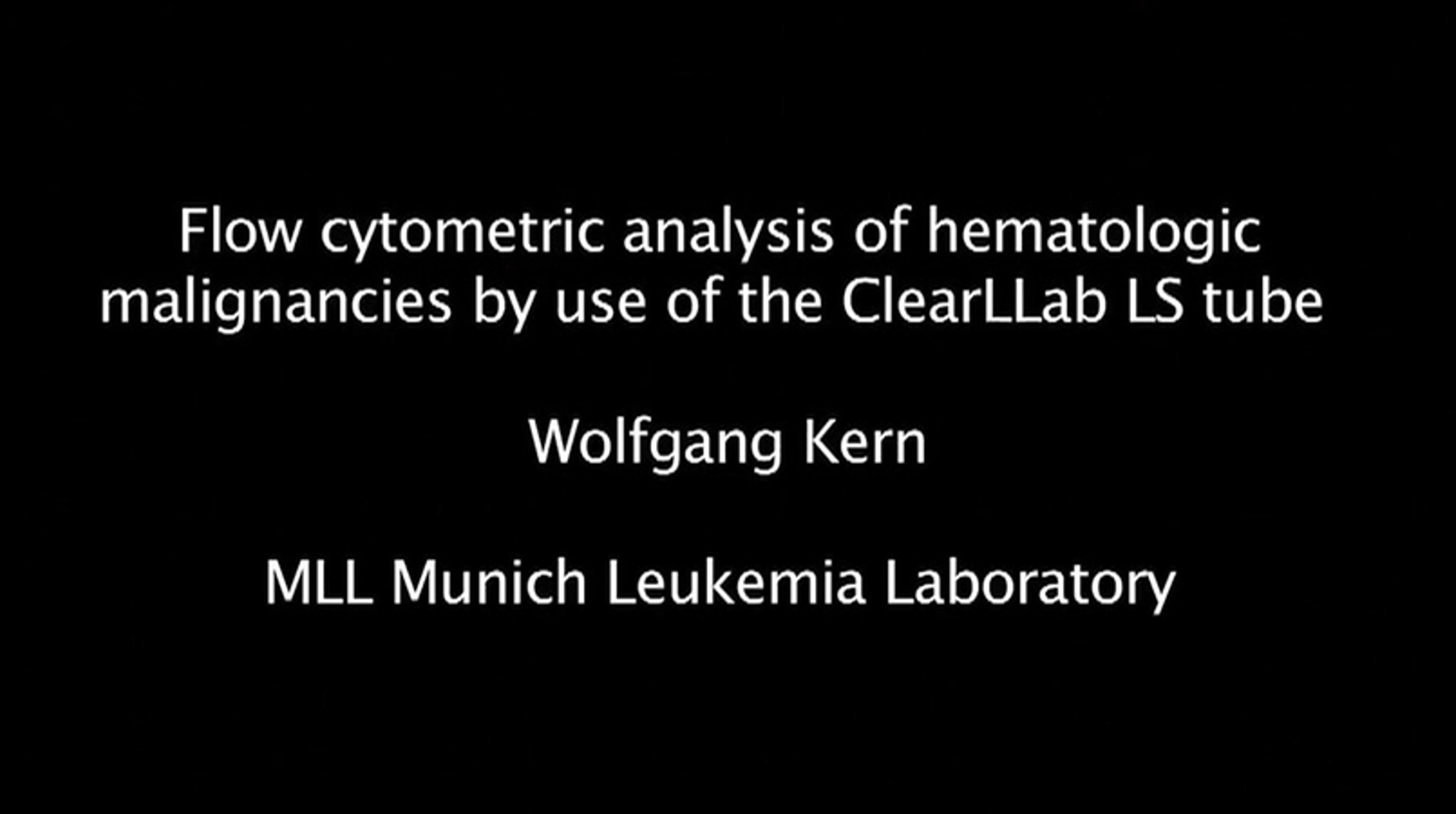 Flow cytometric analysis of hematologic malignancies by use of the ClearLLab Lymphoid Screening Tube Flow cytometric analysis of hematologic malignancies by use of the ClearLLab Lymphoid Screening Tube