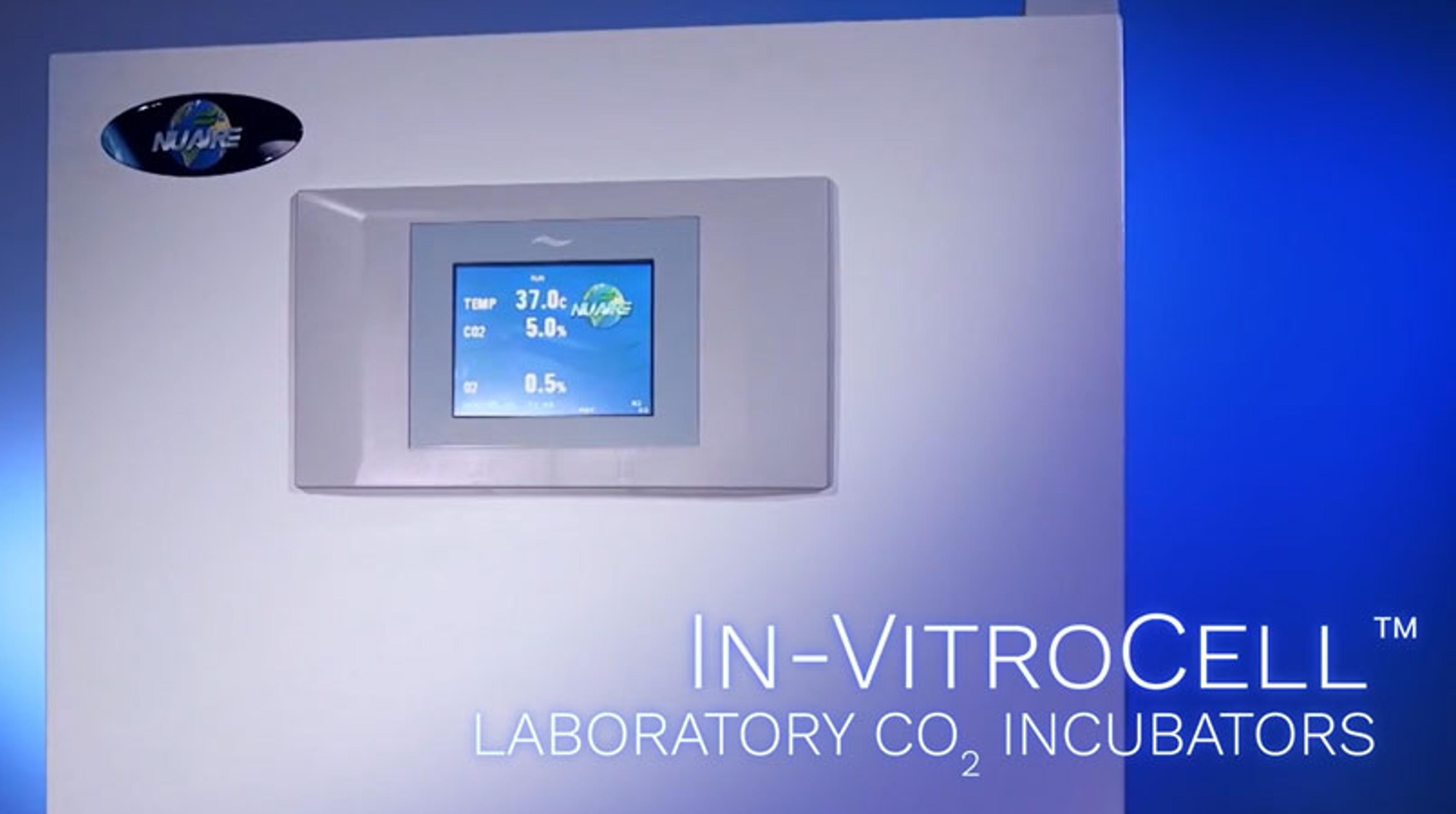 An Overview of the In-VitroCell CO2 Incubators from NuAire An Overview of the In-VitroCell CO2 Incubators from NuAire