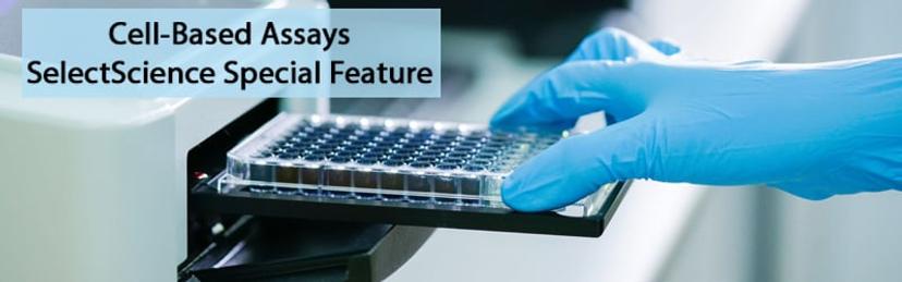 Cell-Based Assays - SelectScience Special Feature