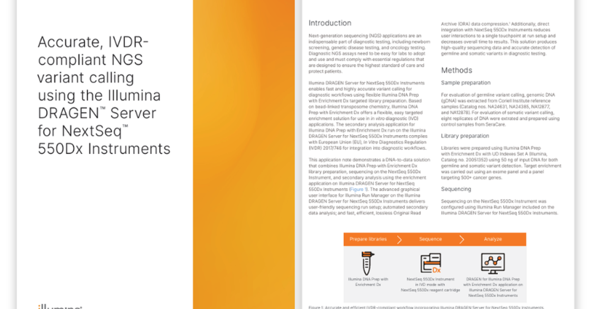 Accurate, IVDR compliant NGS variant calling using the Illumina DRAGEN ...