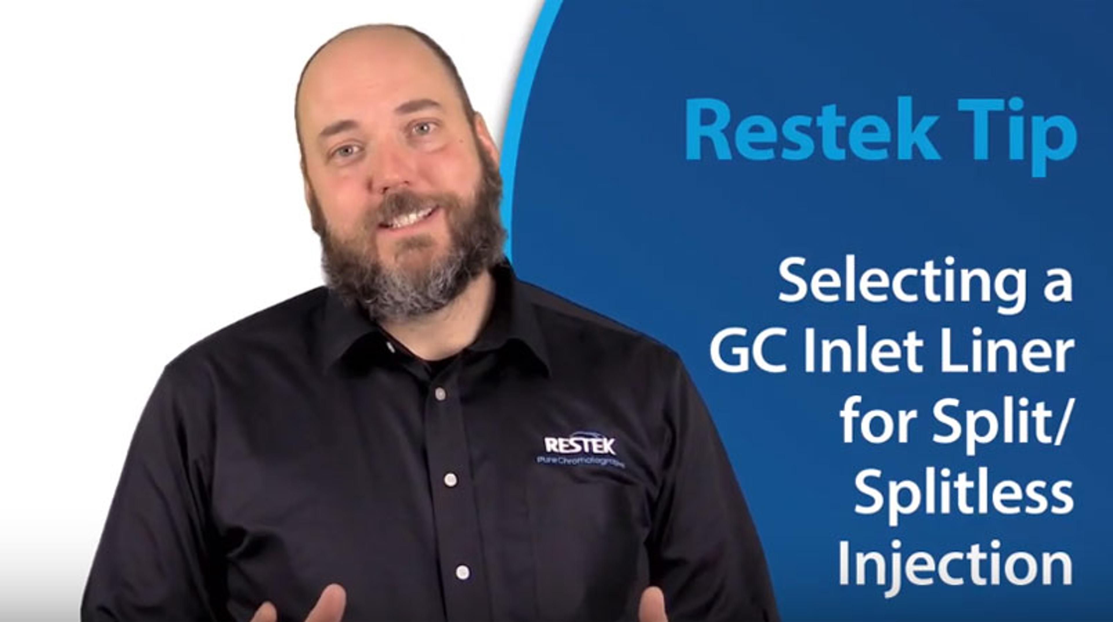 How to Select a GC Inlet Liner How to Select a GC Inlet Liner
