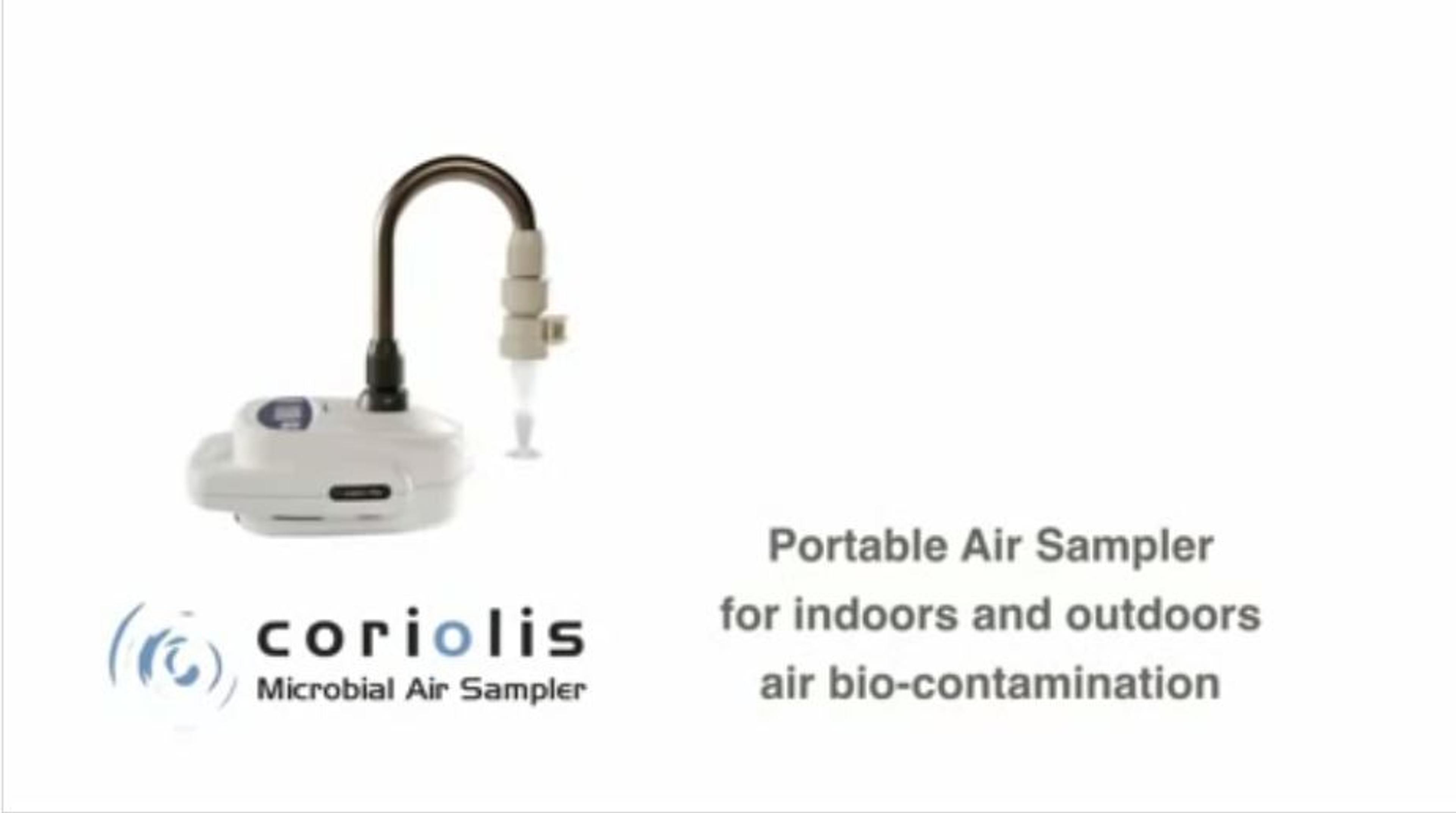 Coriolis® µ, Your Microbial Air Sampler Coriolis® µ, Your Microbial Air Sampler