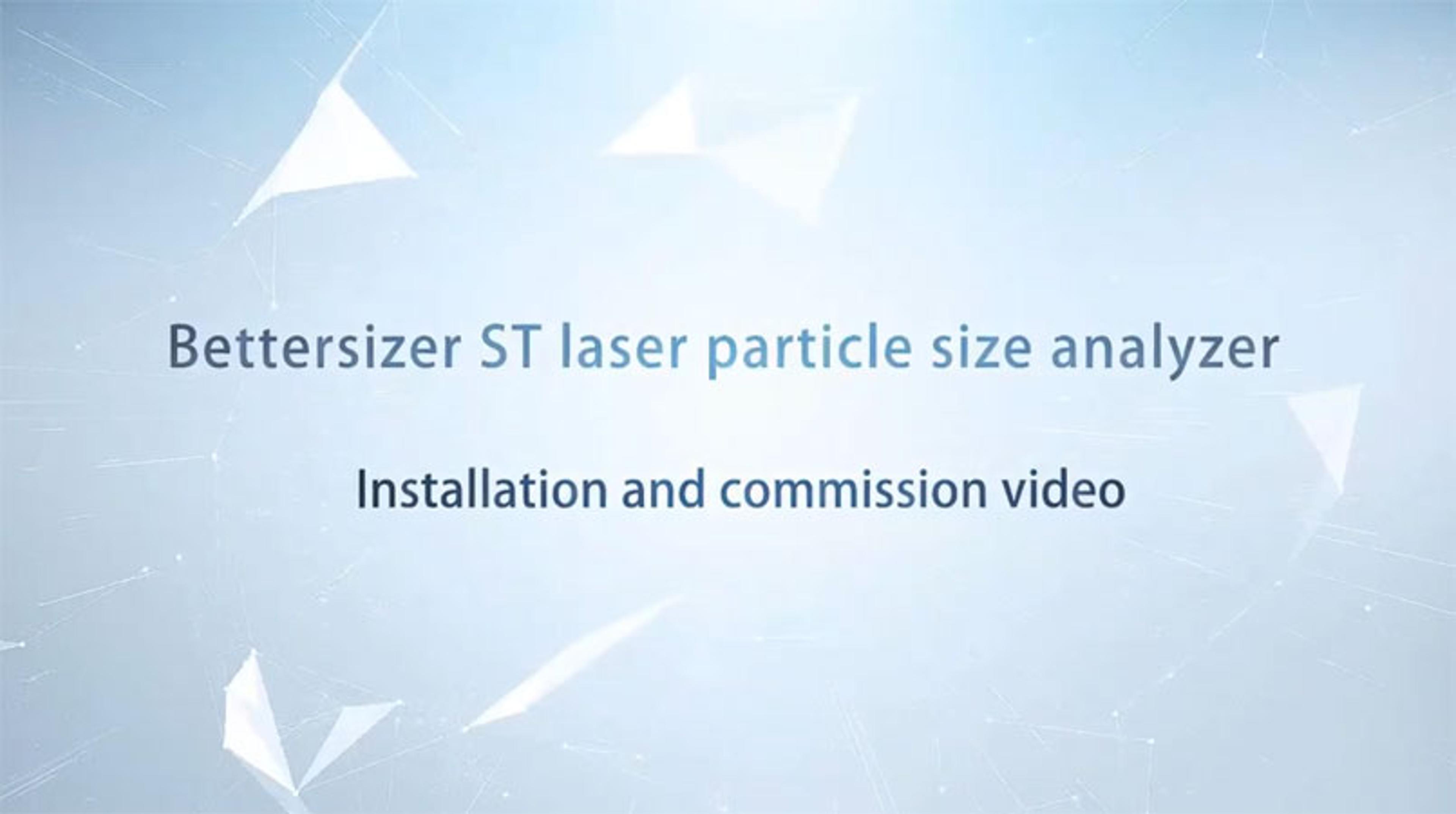 How to install and operate the Bettersizer ST How to install and operate the Bettersizer ST