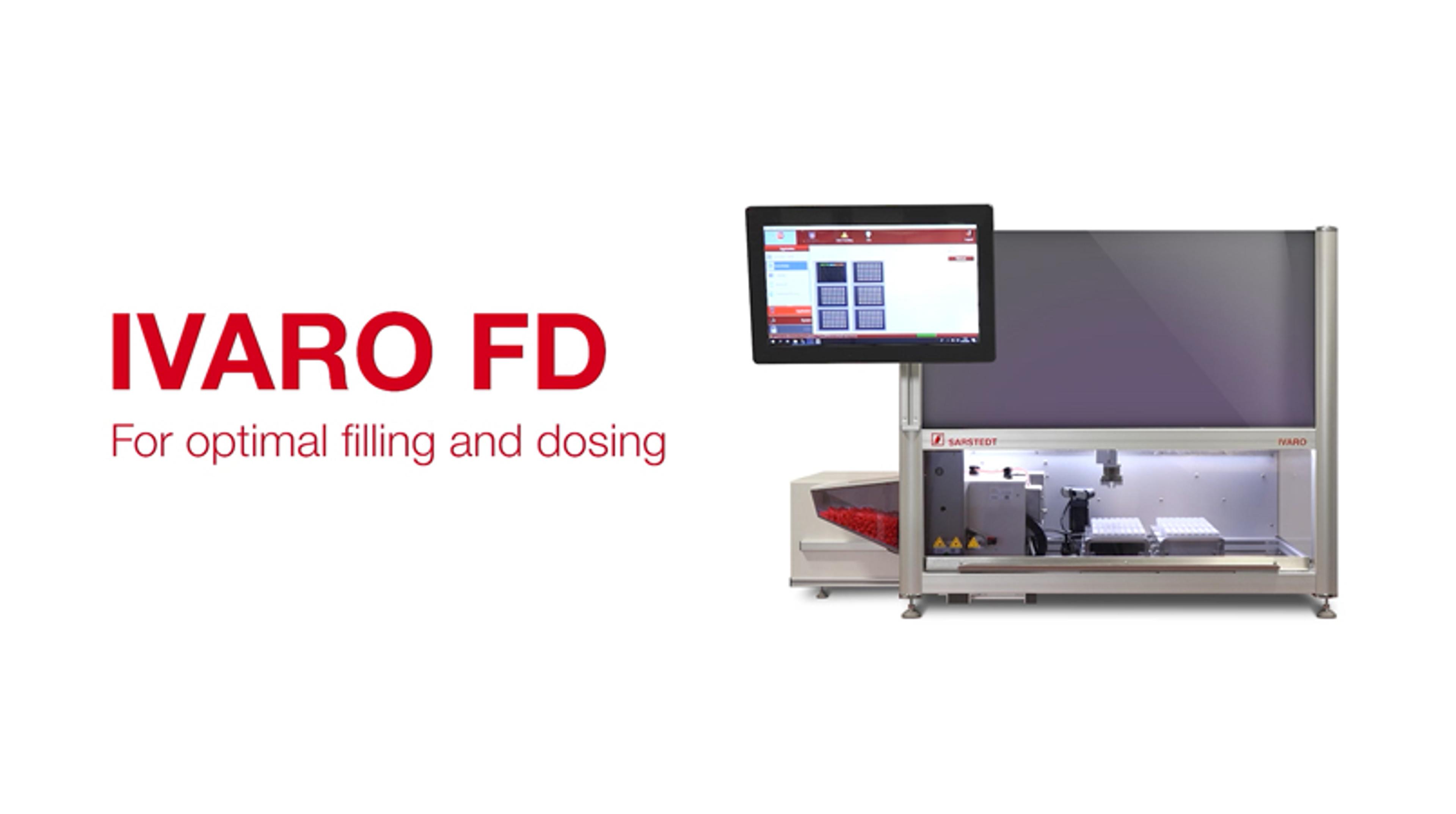 IVARO FD - For optimal filling and dosing IVARO FD - For optimal filling and dosing