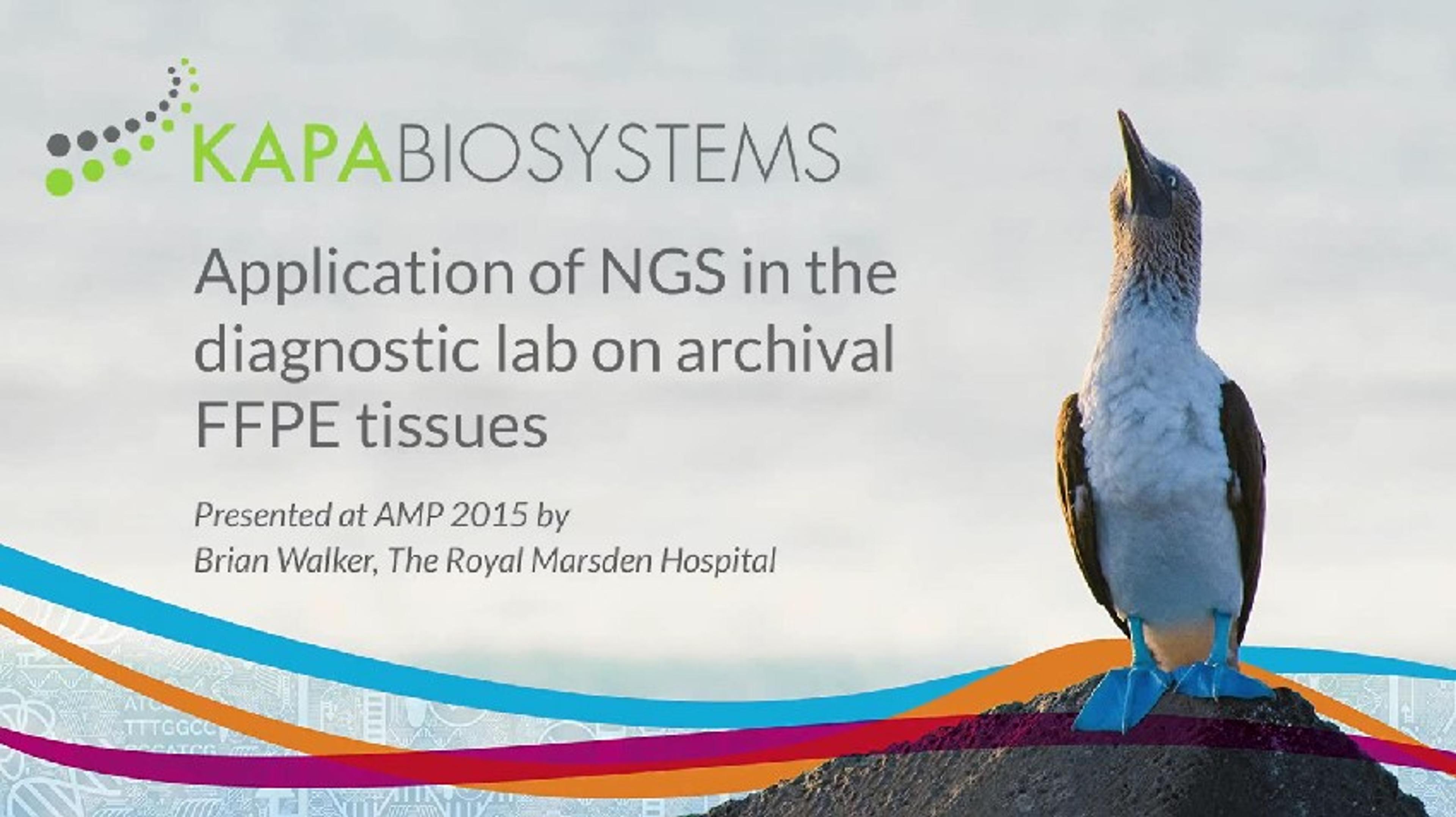 Application of NGS in the Diagnostic Lab on Archival FFPE Tissues