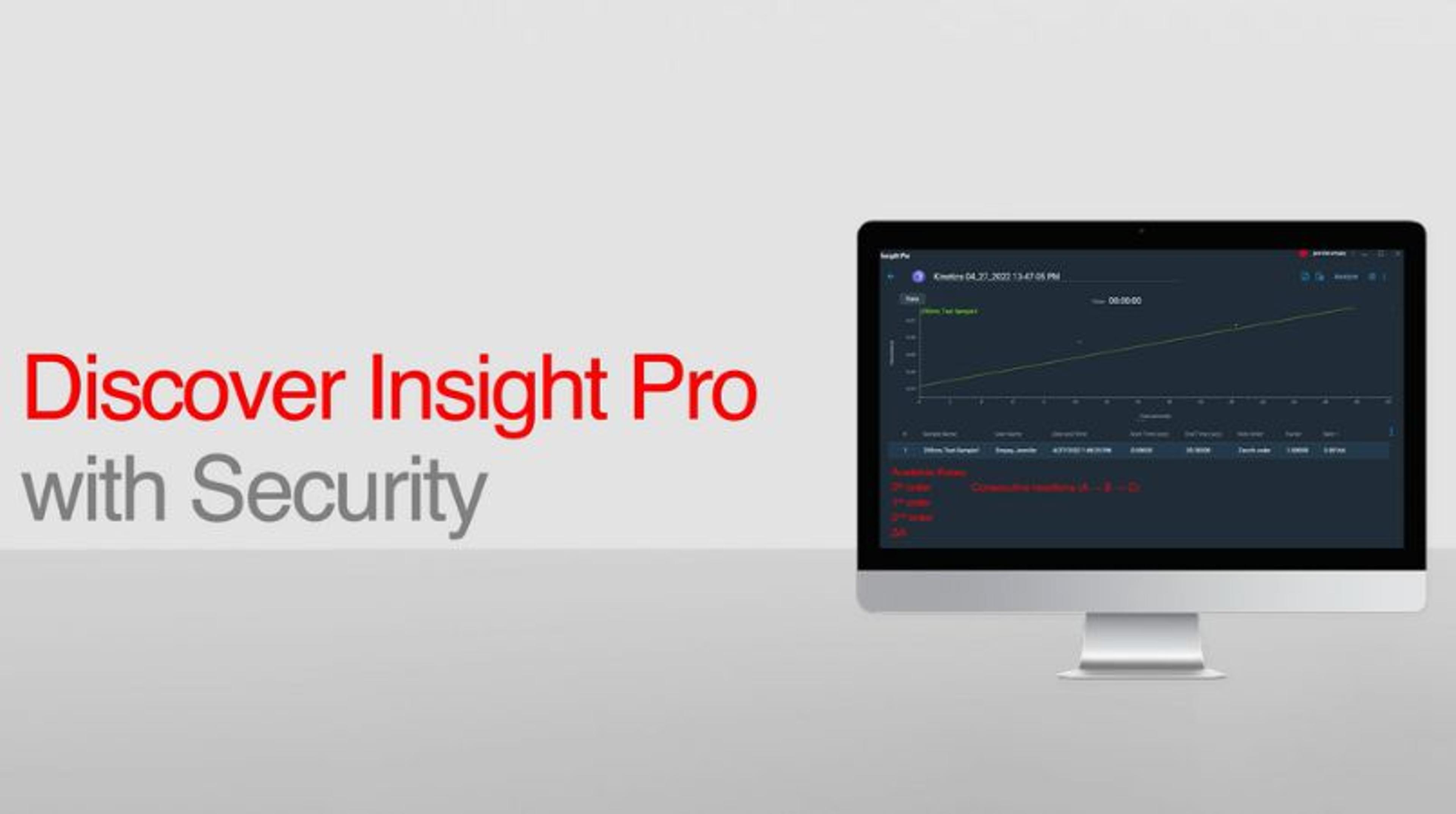 Understand how Insight Pro Software security enables data compliance Understand how Insight Pro Software security enables data compliance