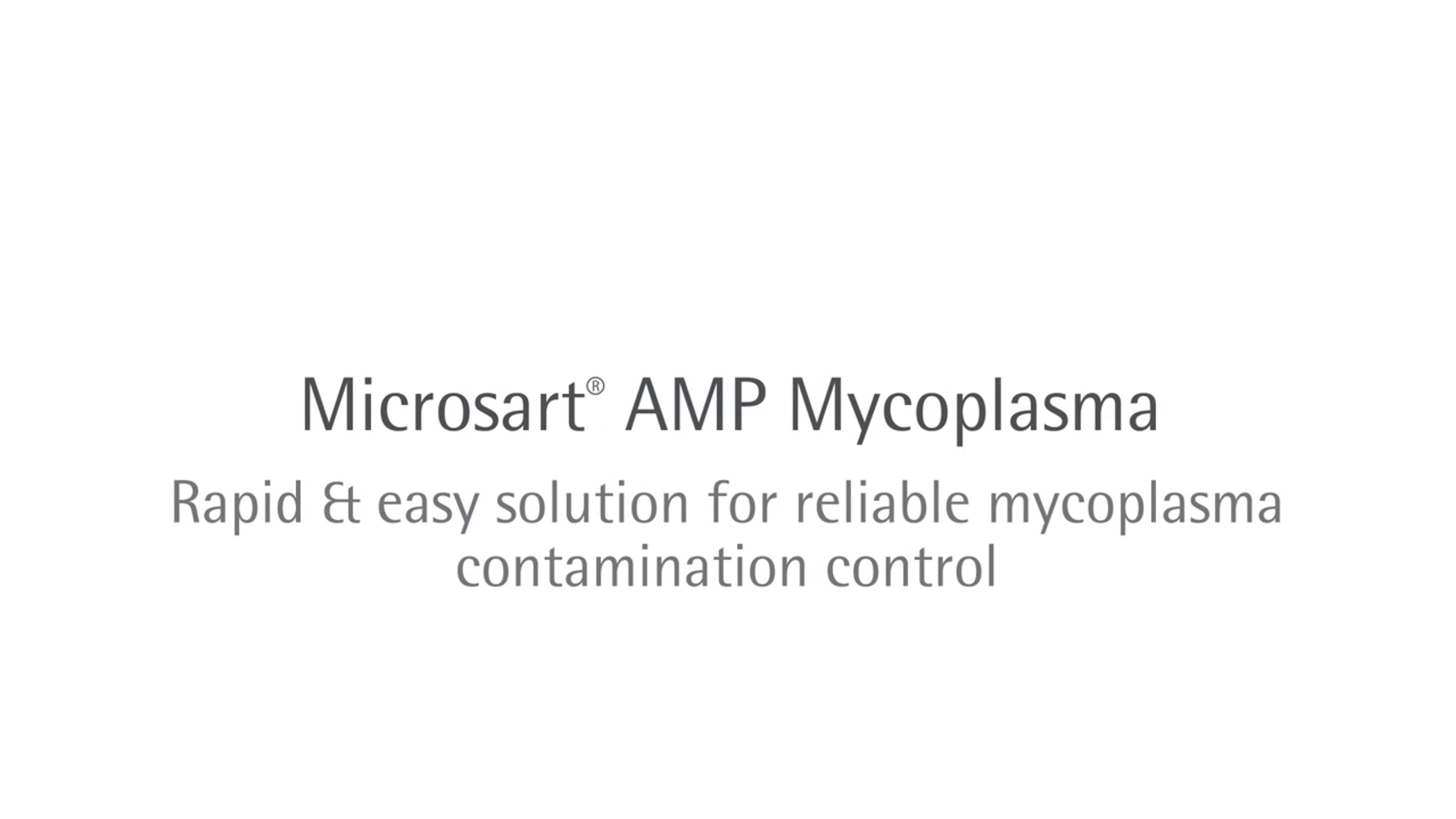 Rapid and Easy Solution for Reliable Mycoplasma Contamination Control Rapid and Easy Solution for Reliable Mycoplasma Contamination Control