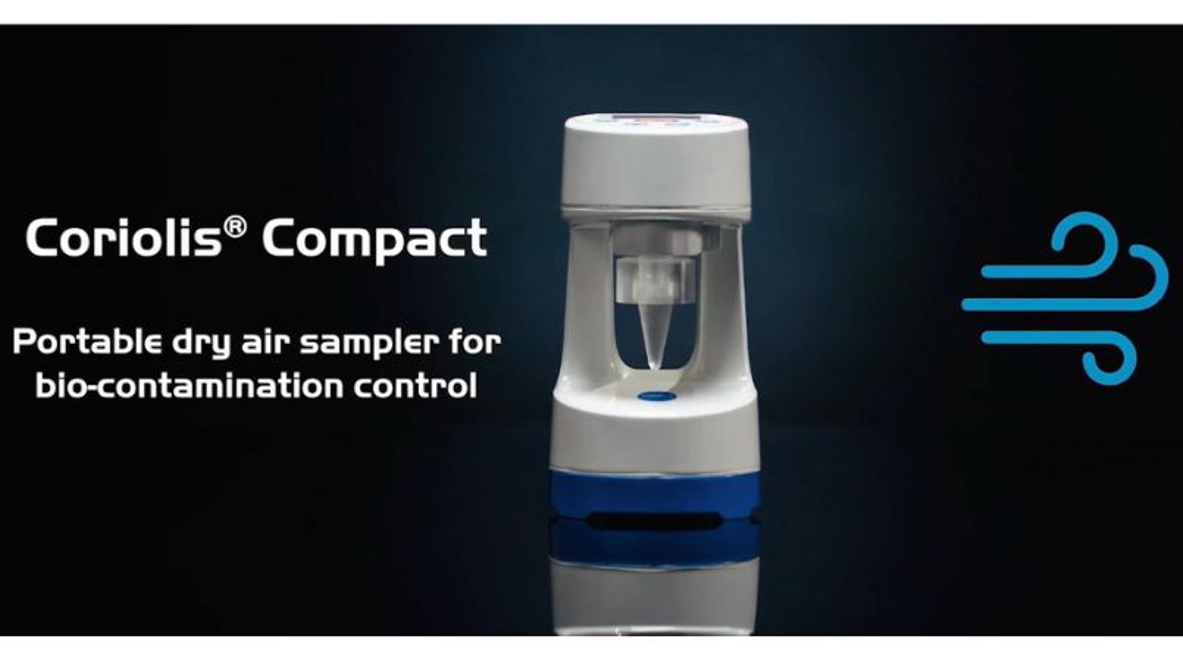 The Coriolis Compact – A cyclonic air sampler The Coriolis Compact – A cyclonic air sampler