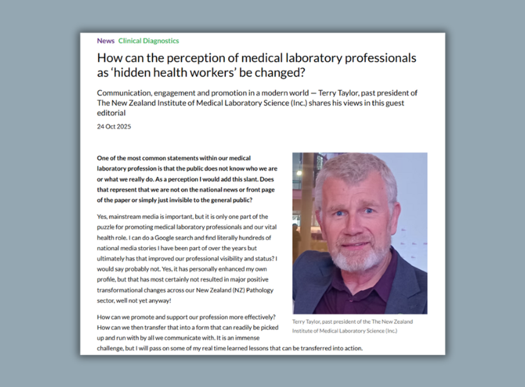 Terry Taylor, past NZIMLS President, shares strategies to raise the profile of medical lab professionals