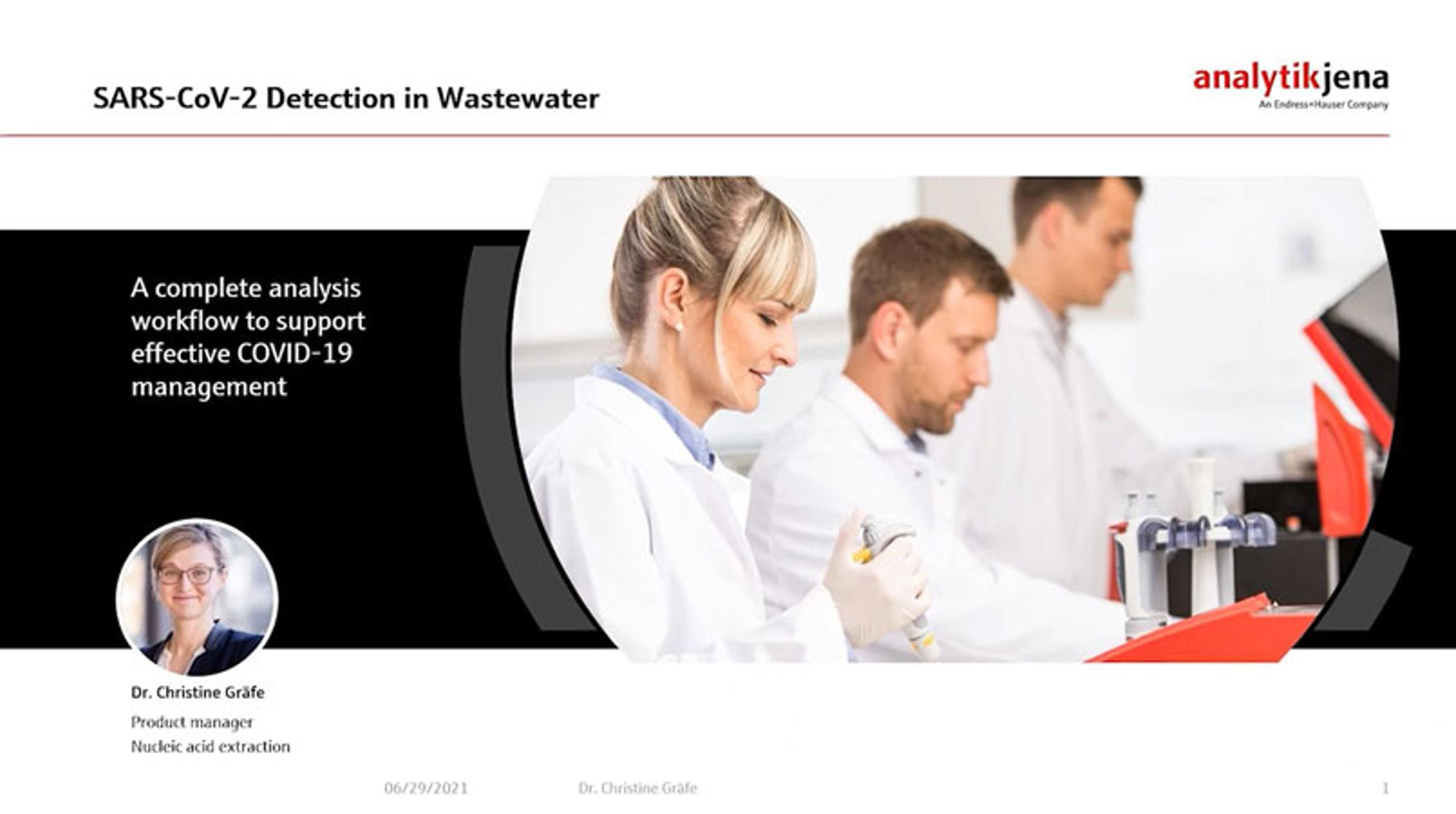 SARS-CoV-2 detection in wastewater: A complete analysis workflow to support effective COVID-19 management SARS-CoV-2 detection in wastewater: A complete analysis workflow to support effective COVID-19 management