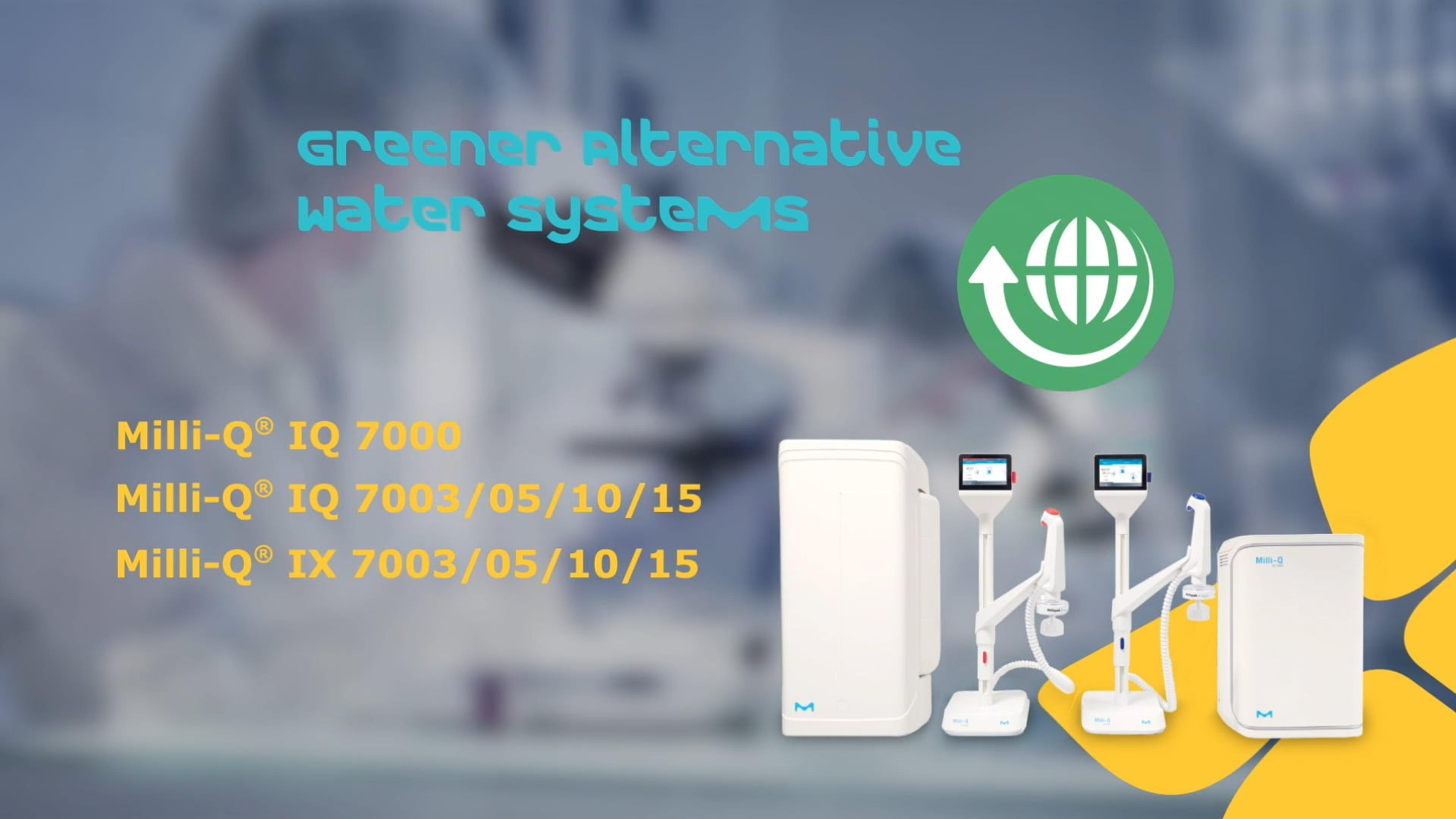 Greener water systems for a sustainable lab Greener water systems for a sustainable lab