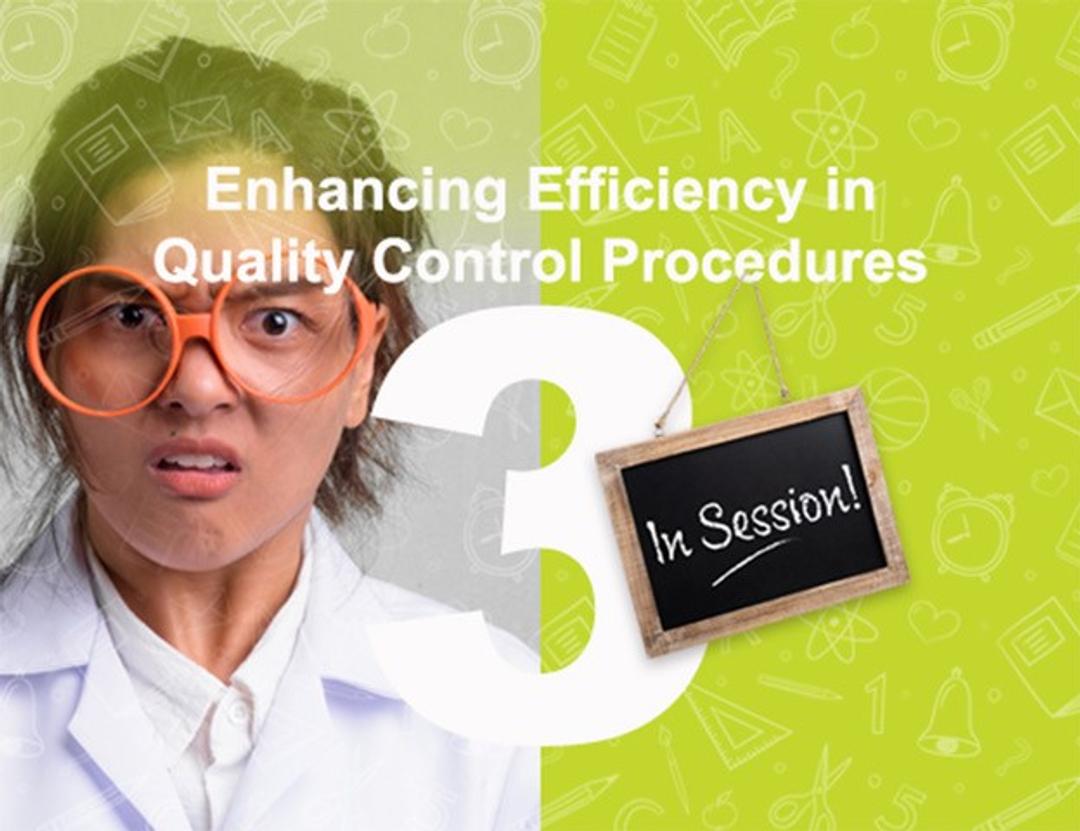 Enhancing efficiency in quality control procedures