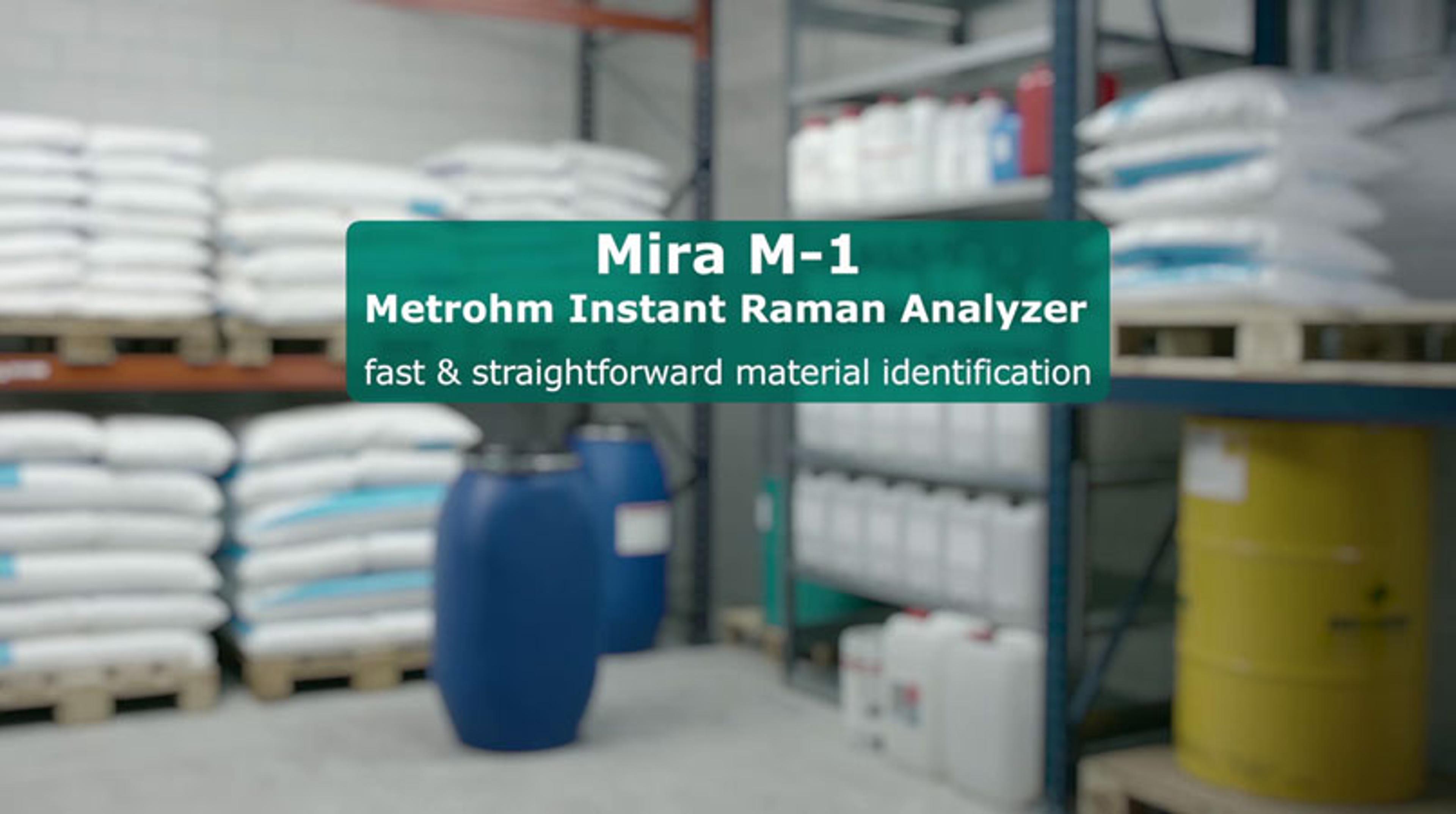 Metrohm Instant Raman Analyzer (Mira) Metrohm Instant Raman Analyzer (Mira)