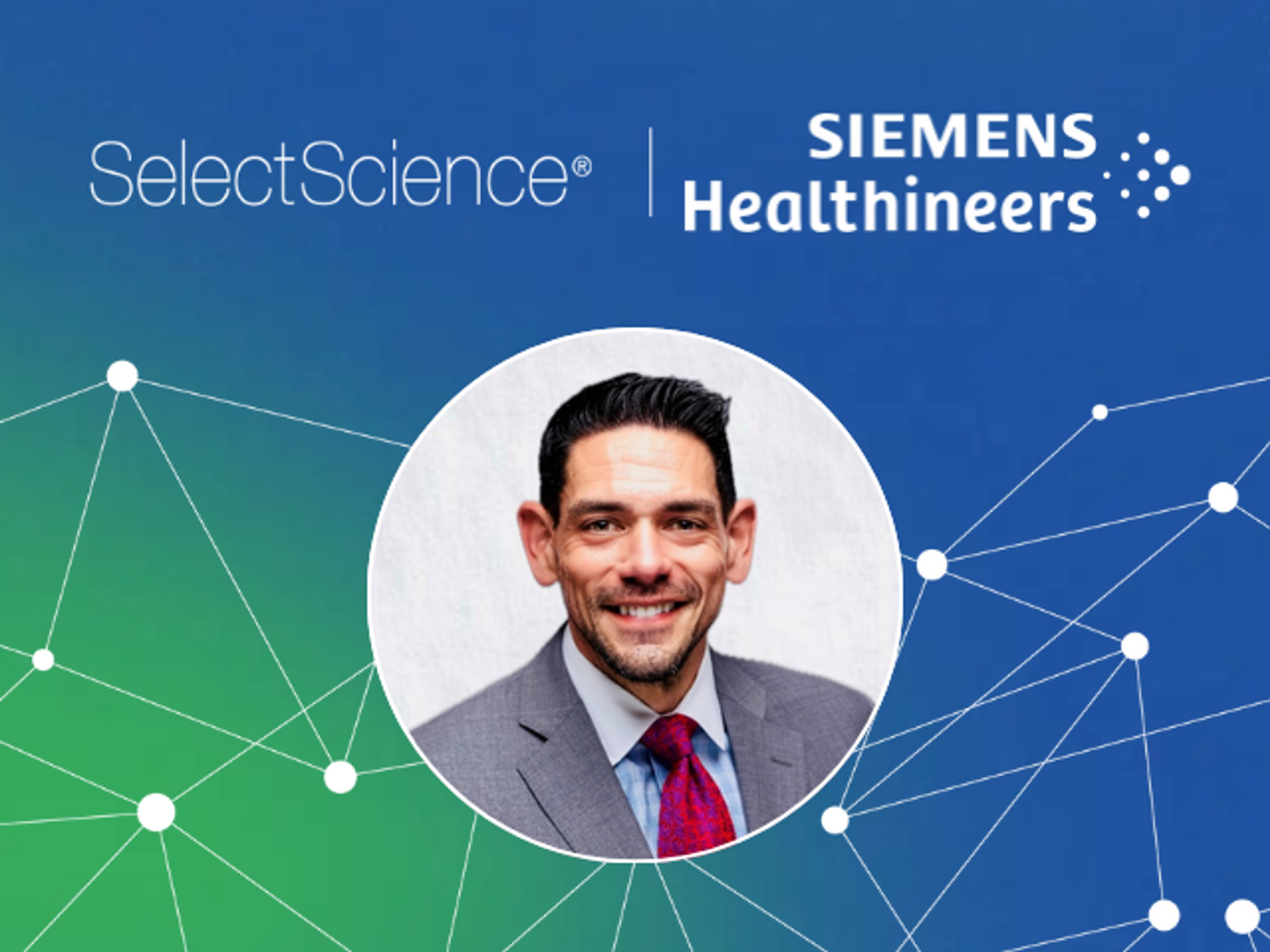Image of SelectScience and Siemens Healthineers logos with a photo of webinar speaker, Dr. Michael O’Bryan, Global Director of Medical Science Liaisons at Siemens Healthineers