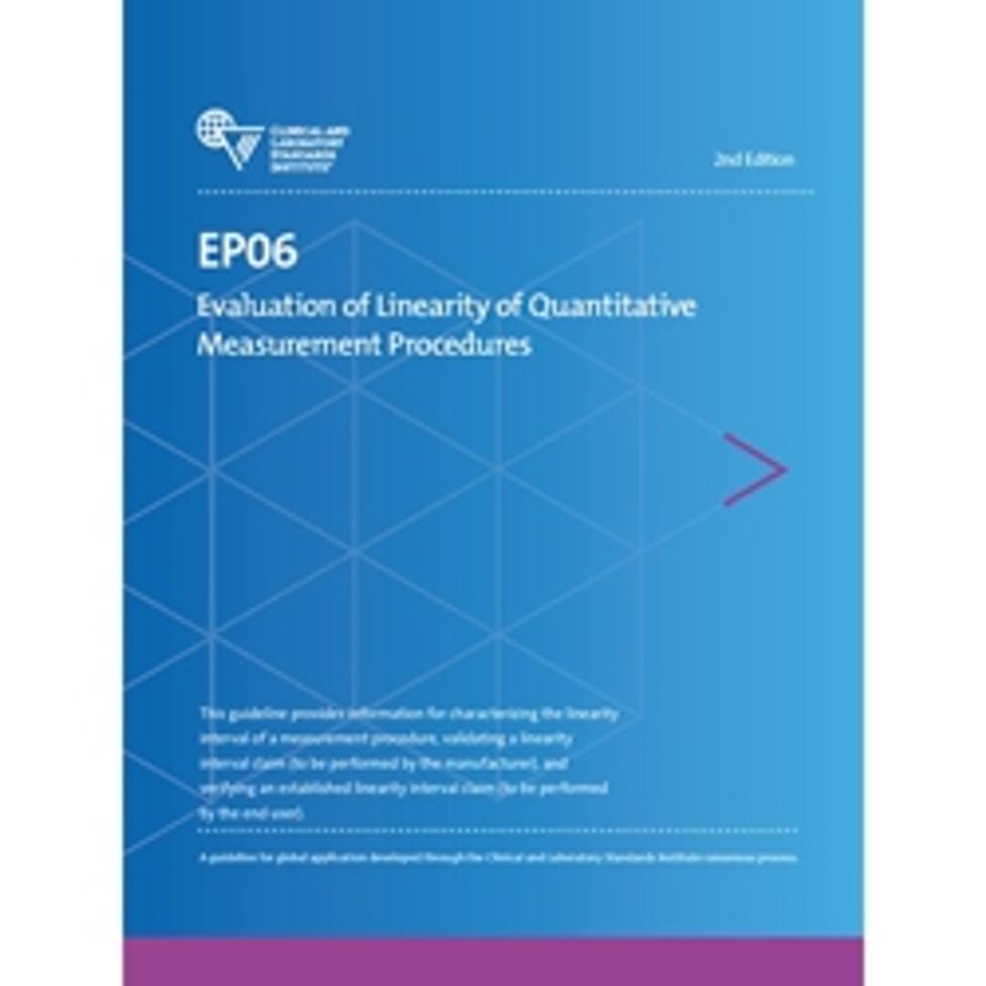 EP06, Evaluation of Linearity of Quantitative Measurement Procedures - Clinical and Laboratory Standards Institute - Clinical Diagnostics