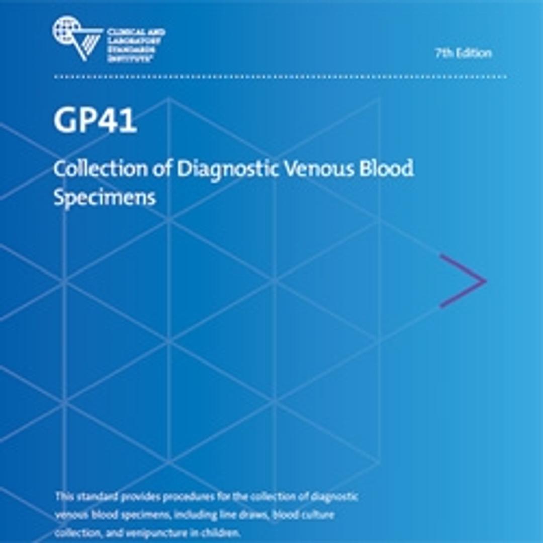 GP41 - Clinical and Laboratory Standards Institute - Clinical Diagnostics