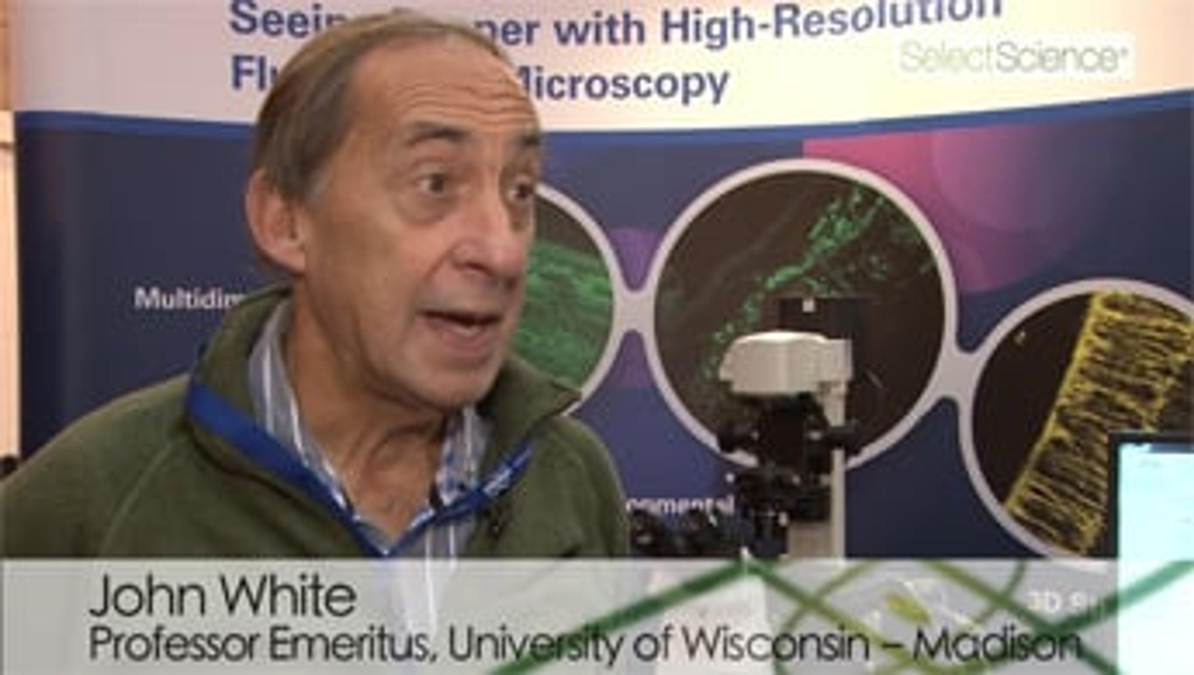 The Future of Confocoal Microscopy: John White, University of Wisconsin The Future of Confocoal Microscopy: John White, University of Wisconsin