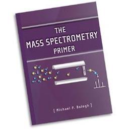 The Mass Spectrometry Primer - Waters - Spectroscopy