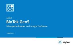 Agilent BioTek Gen5 Software for Imaging & Microscopy - Agilent Technologies - Life Sciences
