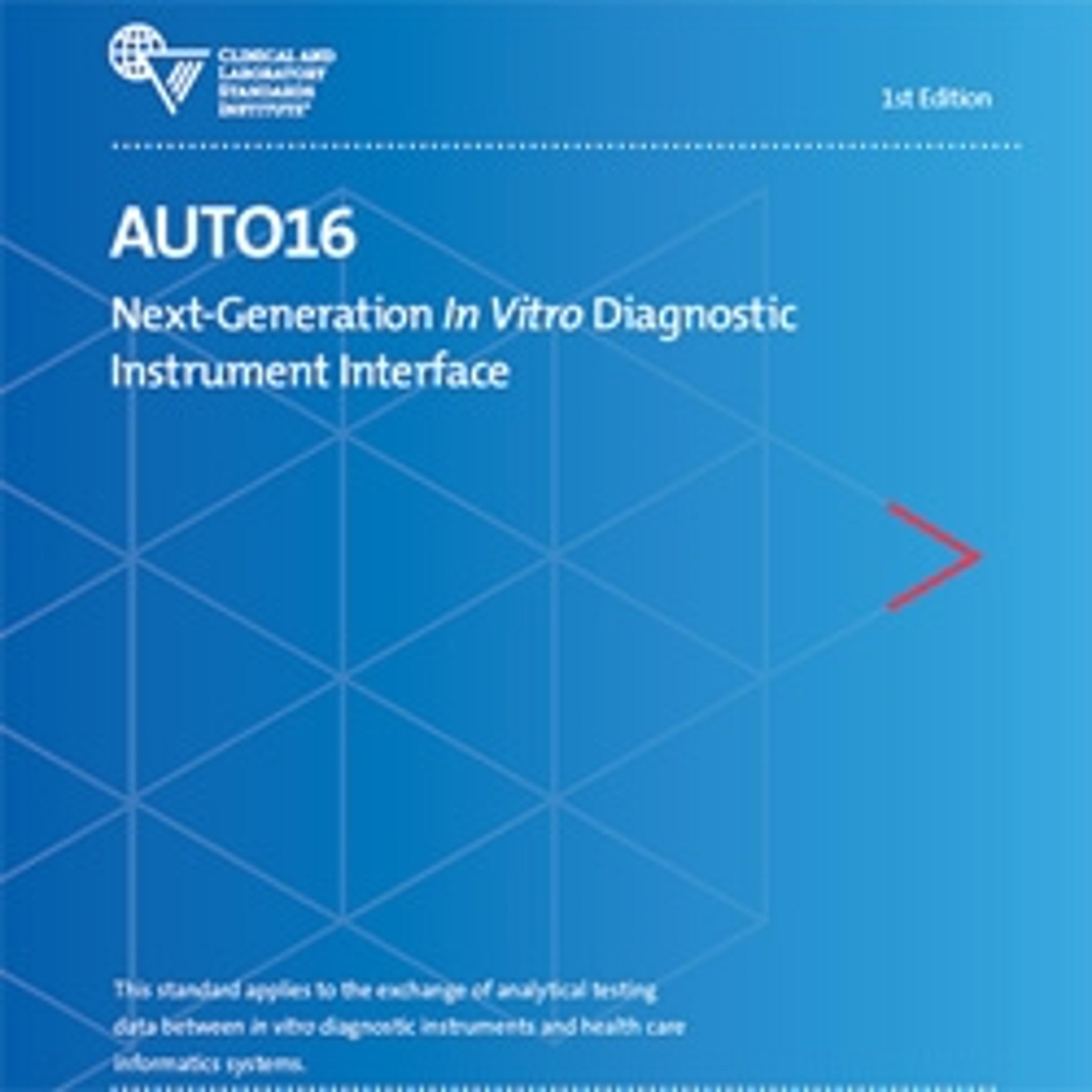 AUTO16 - Clinical and Laboratory Standards Institute - Lab Automation