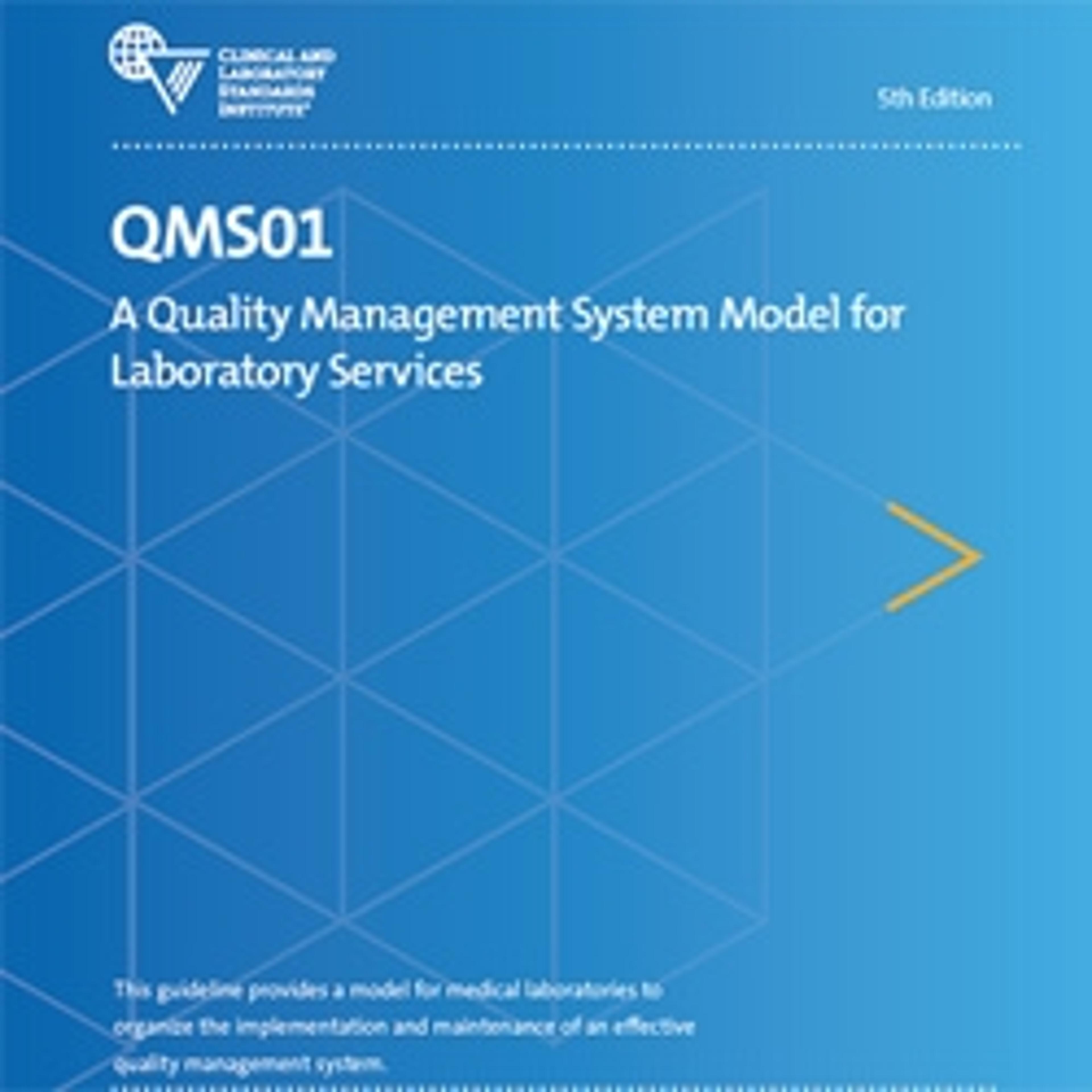 QMS01 - Clinical and Laboratory Standards Institute - Clinical Diagnostics