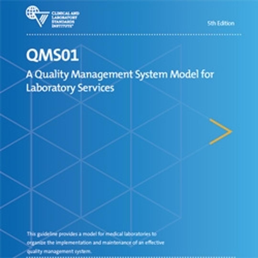 QMS01 - Clinical and Laboratory Standards Institute - Clinical Diagnostics