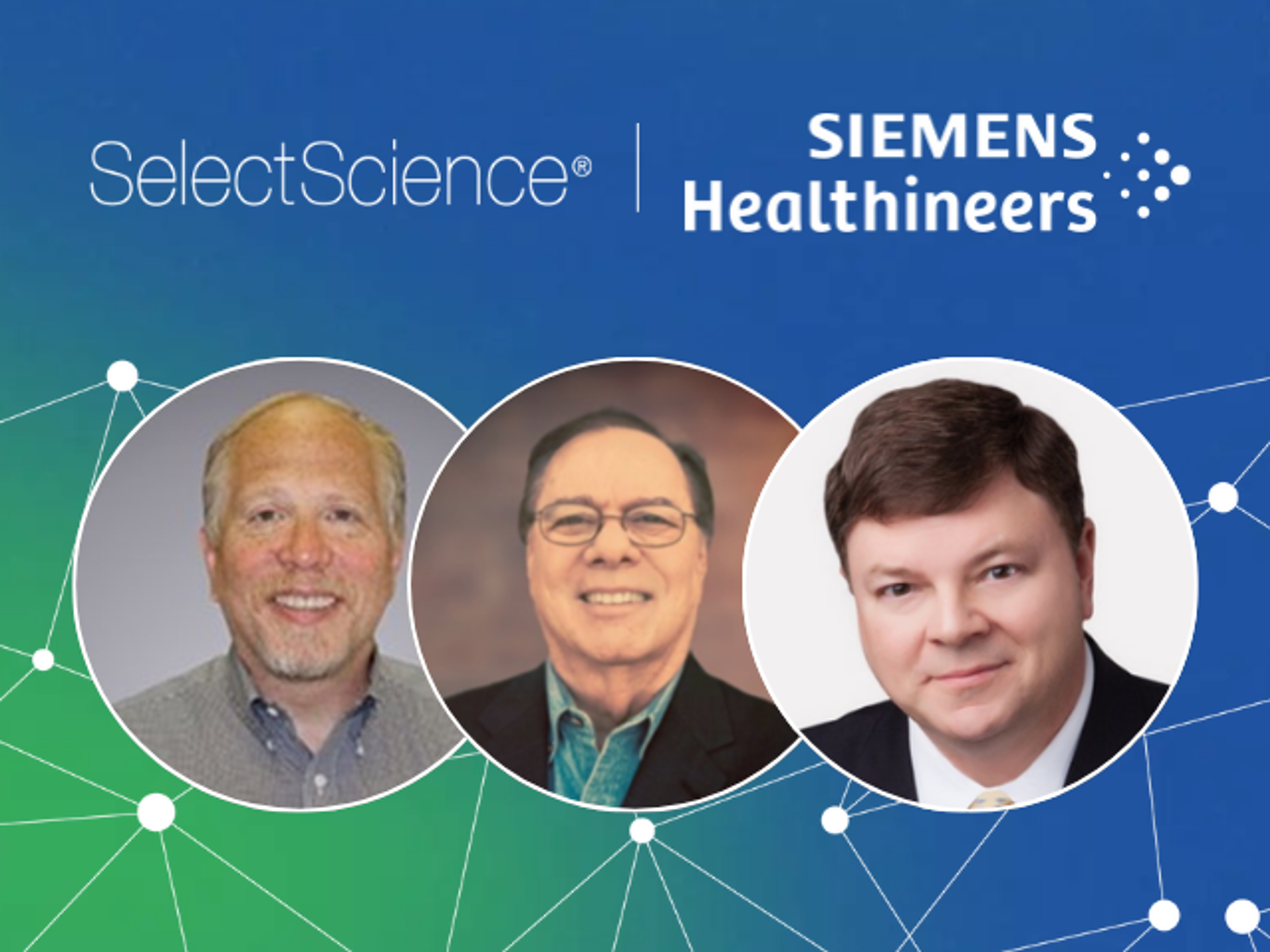 Circular headshots of the webinar speakers Eric Gluck, M.D., Jim Aguanno, PhD, and Michael Broyles, PharmD, underneath SelectScience and Siemens Healthineers logos