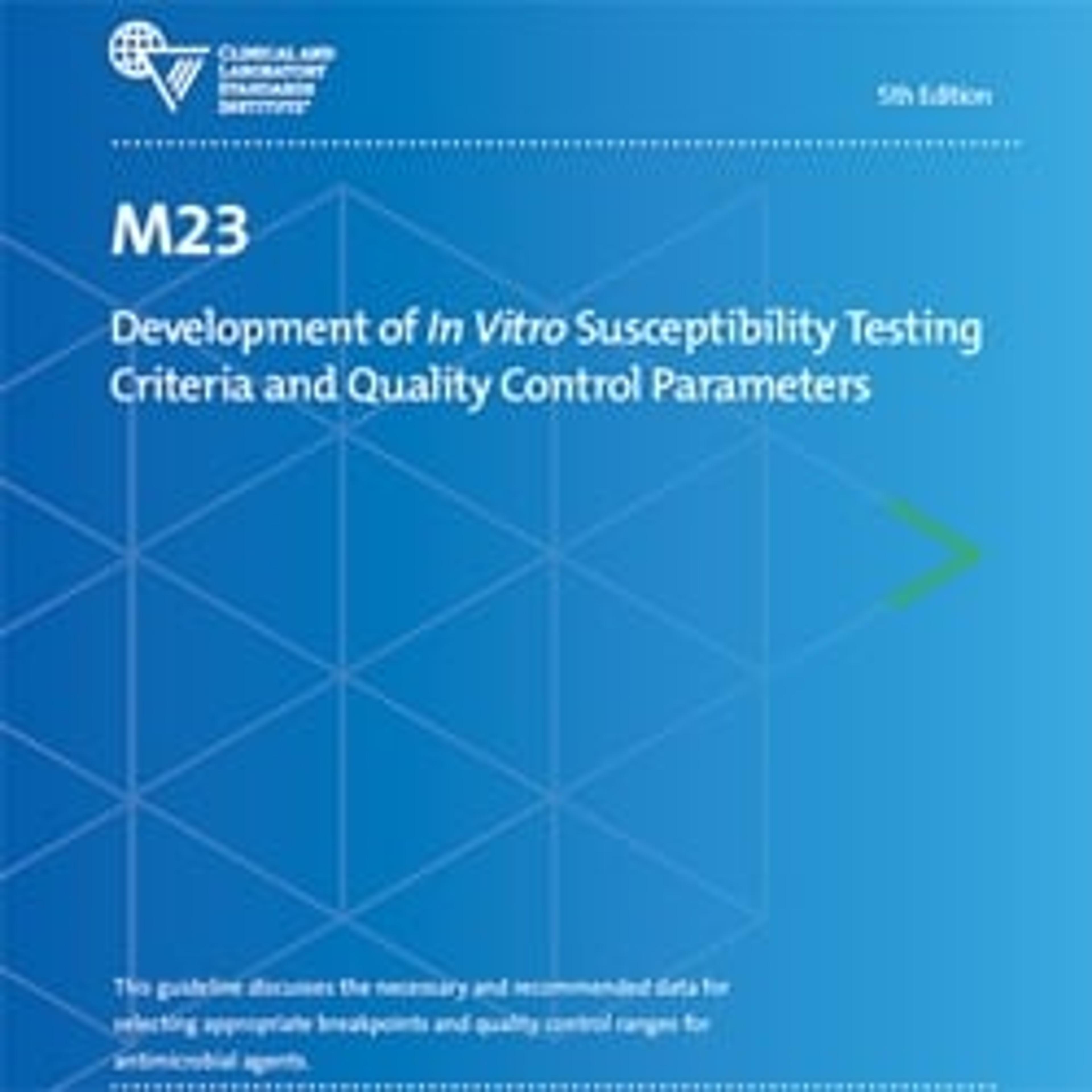 M23 - Clinical and Laboratory Standards Institute - Life Sciences