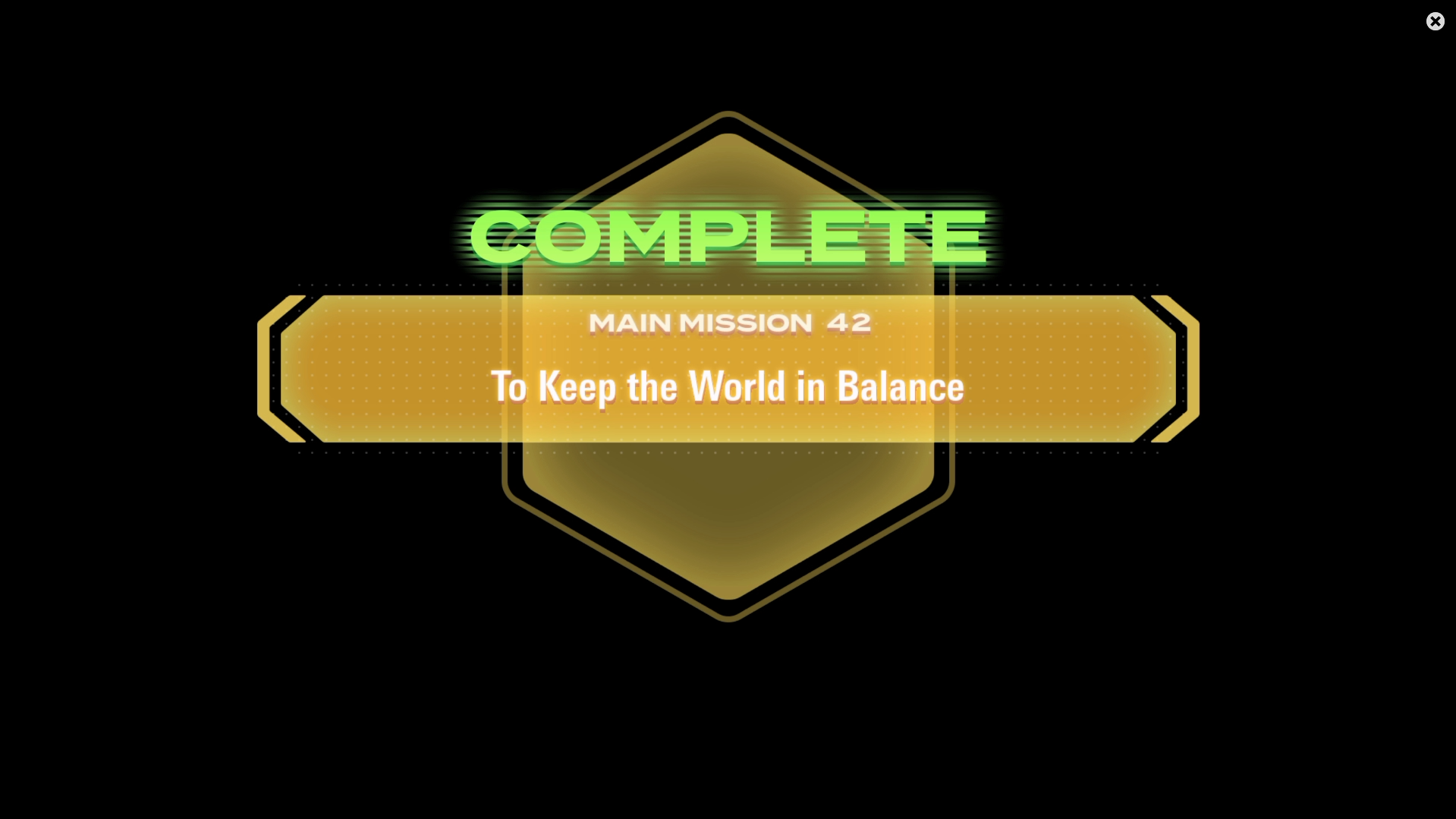 "To Keep The World in Balance" mission completed