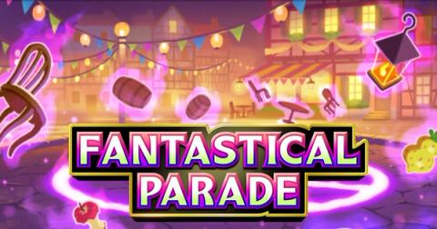 Fantastical Parade Trade and Battle Updates