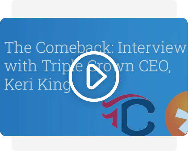 Preview of The Comeback: Interview with Triple Crown CEO, Keri King
