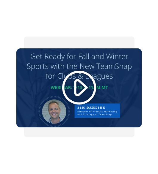 Preview of: Get Ready for Fall and Winter Sports with the New TeamSnap for Clubs & Leagues