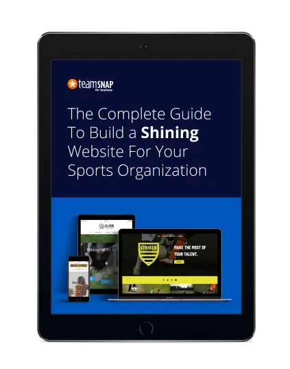 The Complete Guide To Build a Shining Website For Your Sports Organization