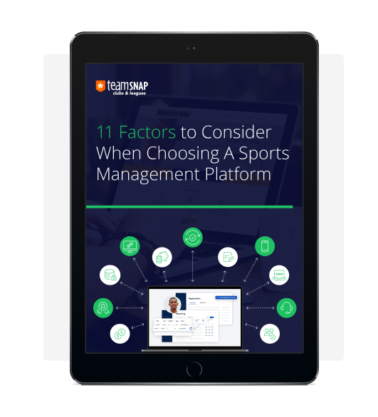 Preview of 11 Factors to Consider When Choosing a Sports Management Platform