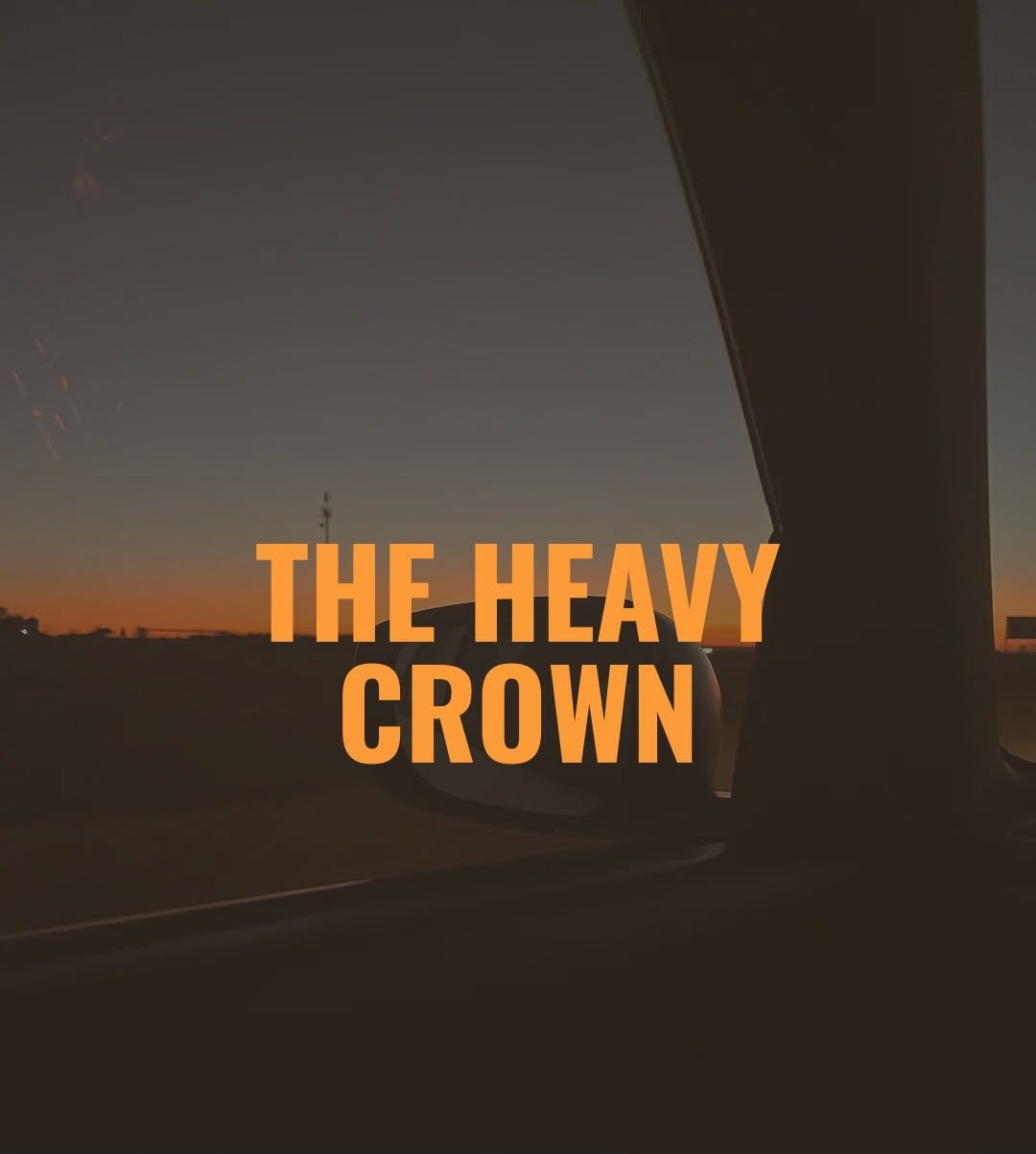 The heavy crown 