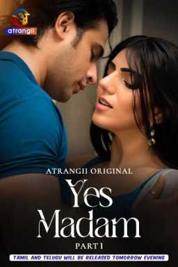 Yes Madam Season 1: Part 1