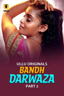Bandh Darwaza Season 1: Part 2