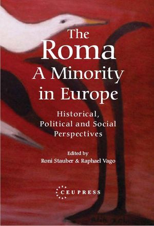 The Roma - A Minority in Europe