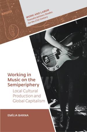 Working in Music on the Semiperiphery