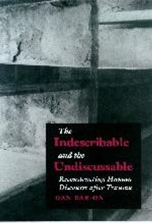 The Indescribable and the Undiscussable