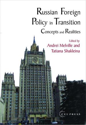 Russian Foreign Policy in Transition