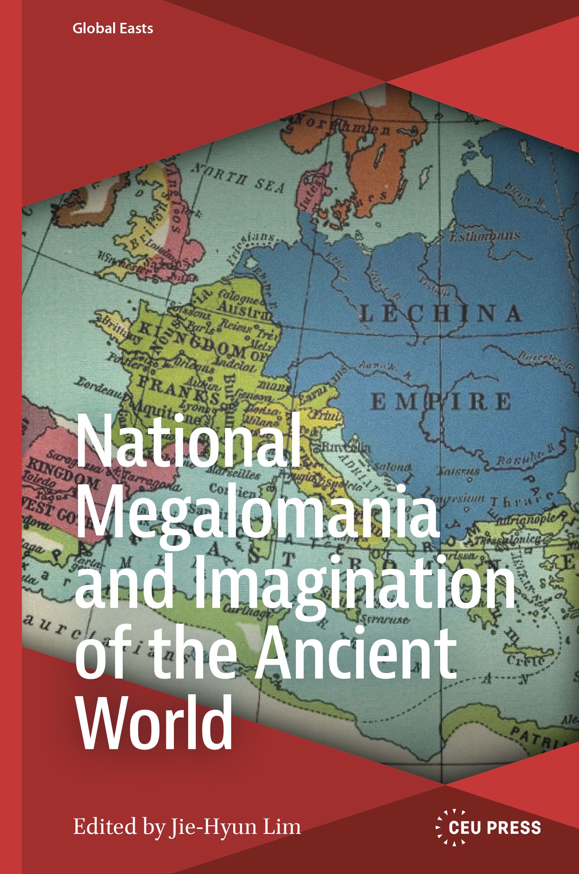 National Megalomania and Imagination of the Ancient World