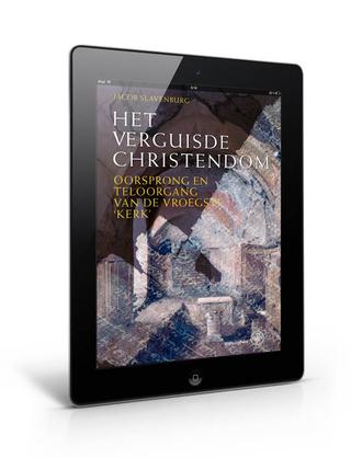 Het verguisde Christendom