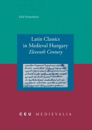 Latin Classics in Medieval Hungary