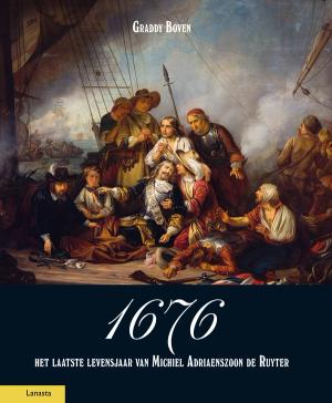 1676, het laatste levensjaar van Michiel Adriaenszoon de Ruyter