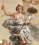Gerard de Lairesse and his Painted Heavens