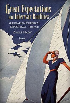 Great Expectations and Interwar Realities