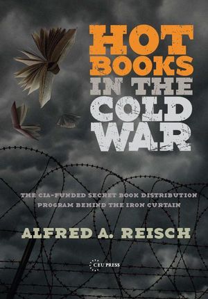 Hot Books in the Cold War 
