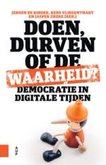 Doen, durven of de waarheid?