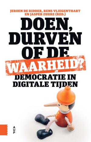 Doen, durven of de waarheid?